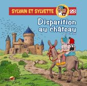 sylvain-et-sylvette-t-28-disparition-au-chateau