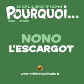 collection-pourquoi-nono-l-escargot