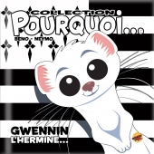 collection-pourquoi-gwennin-l-hermine